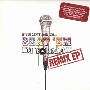 If You Can't Join 'Em... Beat 'Em Remix EP