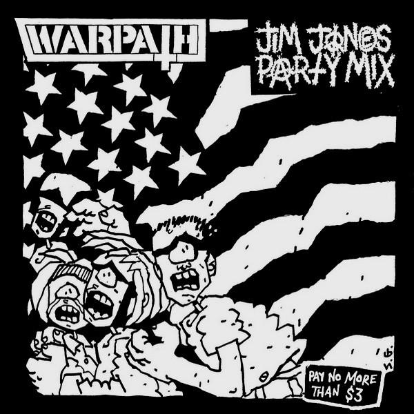 Warpath / Jim Jones Party Mix