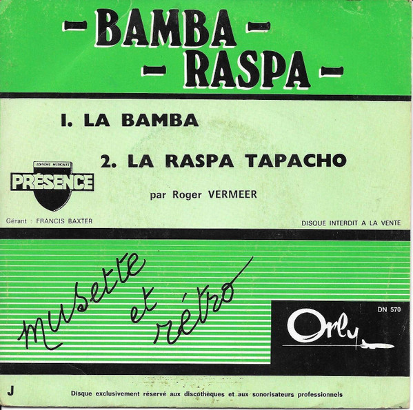 La Bamba / La Raspa Tapacho
