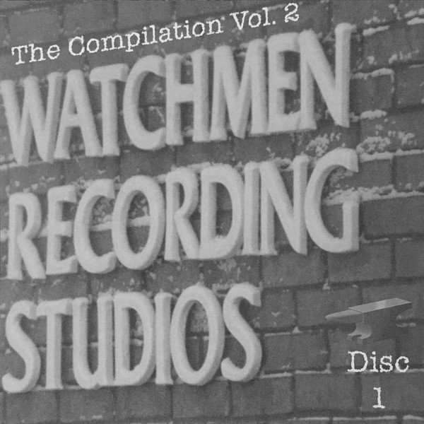 Watchmen Studios - The Compilation Vol. 2 Disc 1