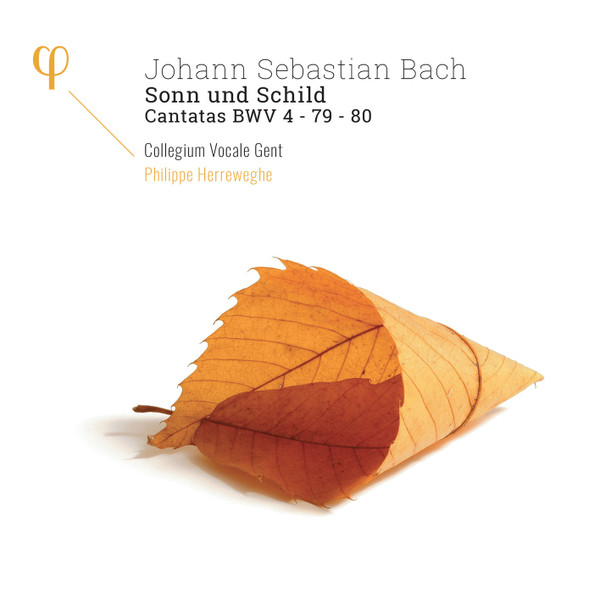 Sonn Und Schild (Cantatas BWV 4 - 79- 80)