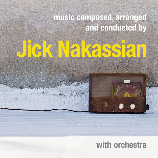 Jick Nakassian With Live Orchestra