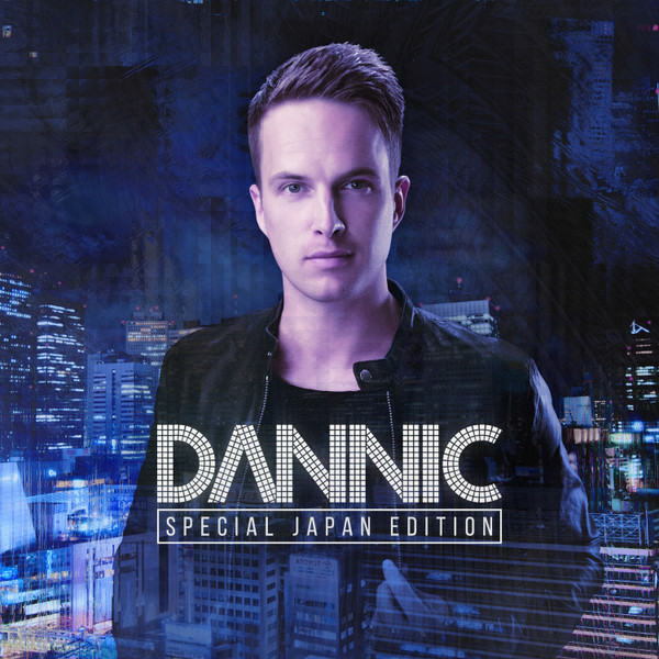 Dannic (Special Japan Edition)