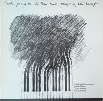 Contemporary Danish Piano Music Played By Erik Kaltoft