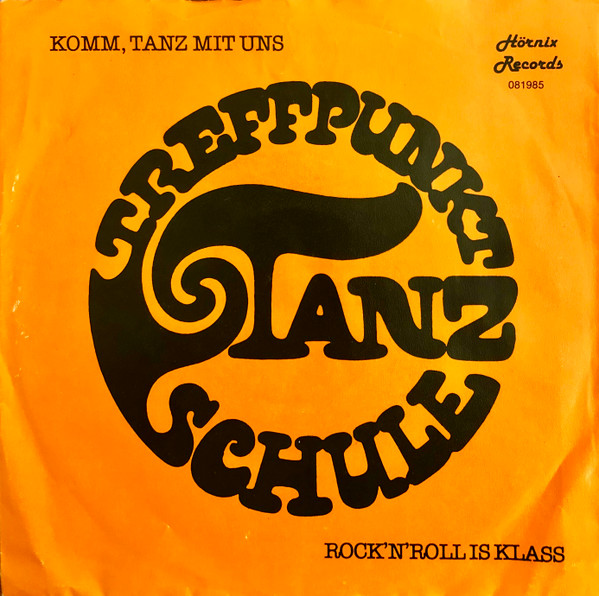 Komm,Tanz Mit Uns / Rock'n'Roll Is Klass