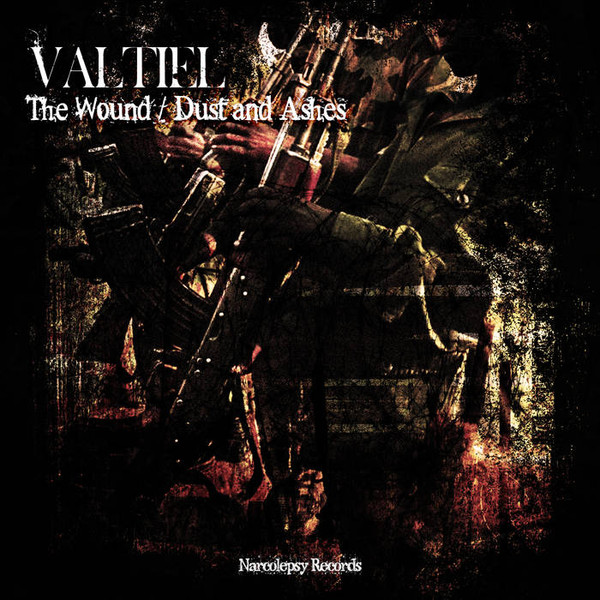 The Wound / Dust And Ashes