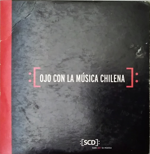 Ojo Con La Musica Chilena