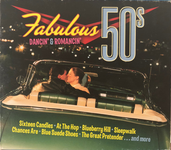 Fabulous 50’s (Dancin’ & Romancin’)