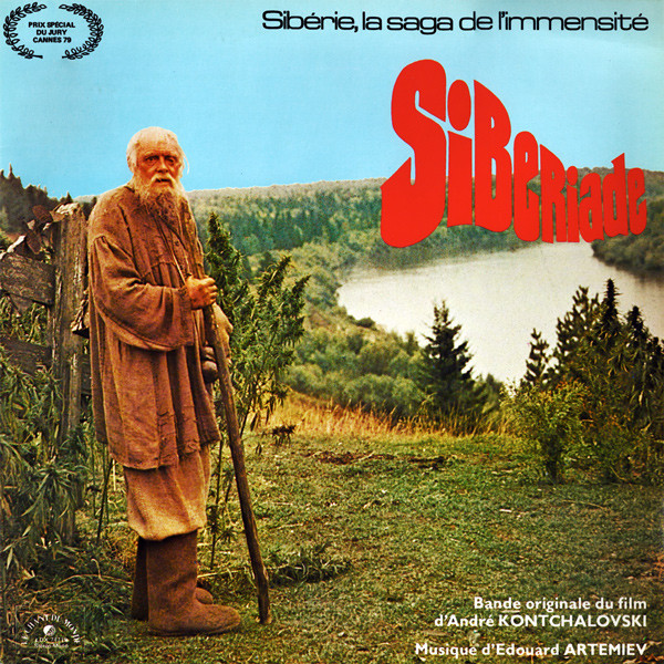 Siberiade - Bande Originale Du Film D'André Kontchalovski