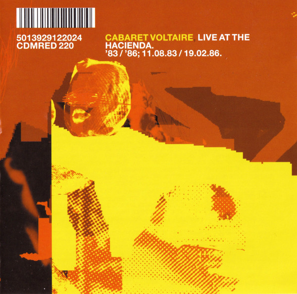 Live At The Hacienda. '83 / '86; 11.08.83 / 19.02.86.