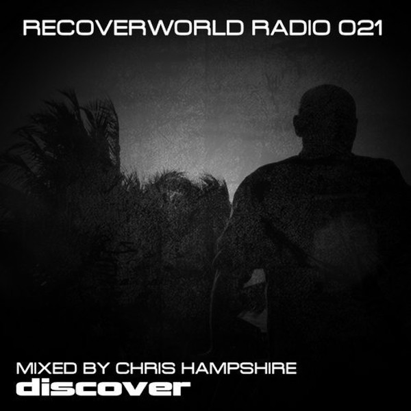 Recoverworld Radio 021