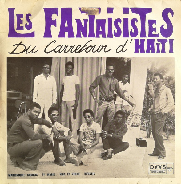 Les Fantaisistes Du Carrefour D'Haïti