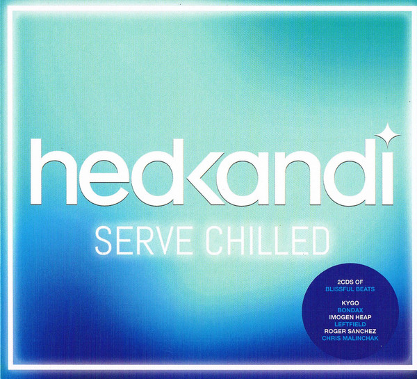 Hed Kandi: Serve Chilled