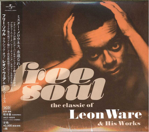 Free Soul. The Classic Of Leon Ware And His Works