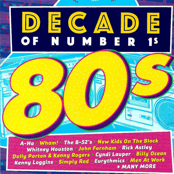 Decade Of Number 1s  80s