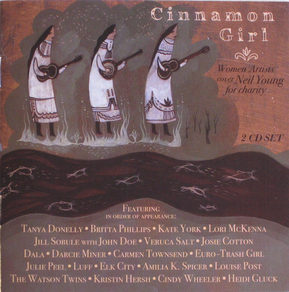 Cinnamon Girl - Women Artists Cover Neil Young For Charity