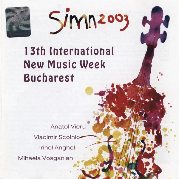 SIMN 2003 (13th International New Music Week Bucharest)