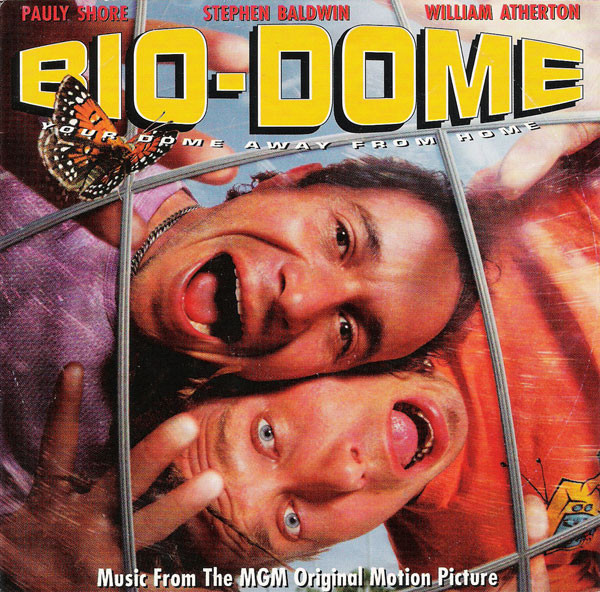 Bio-Dome - Music From The MGM Original Motion Picture