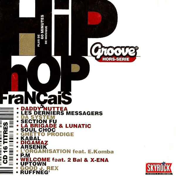 Groove - Hors Série N°1 - Hip Hop Français