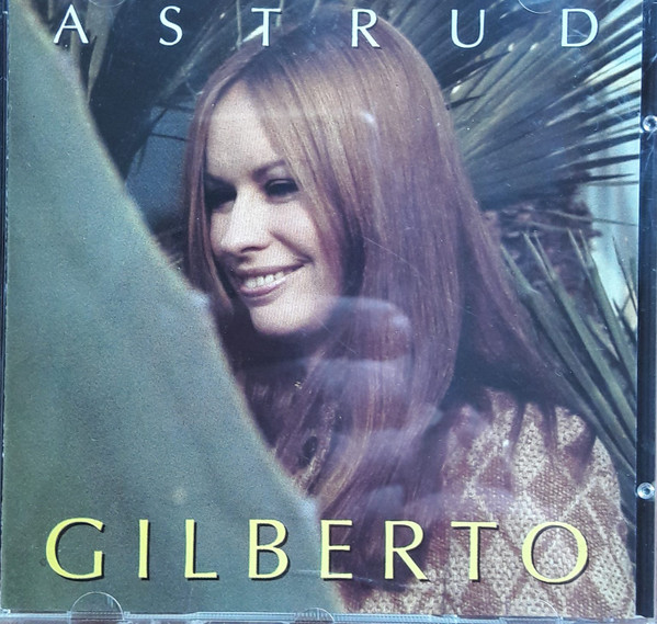 Astrud Gilberto