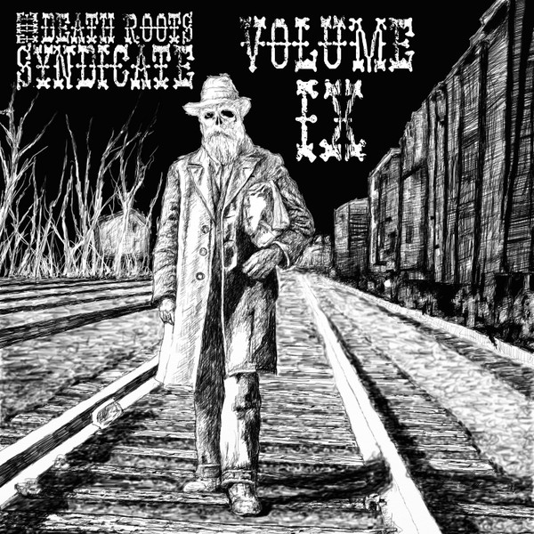 The Death Roots Syndicate: Volume IX