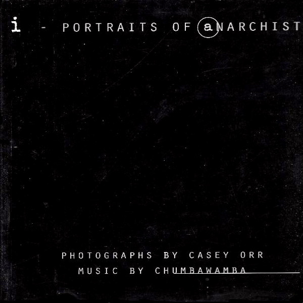 i - Portraits Of Anarchists