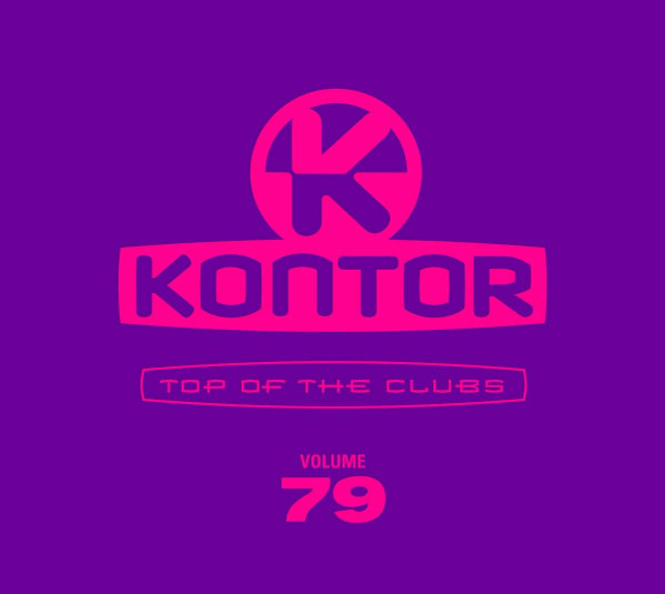 Kontor - Top Of The Clubs Volume 79