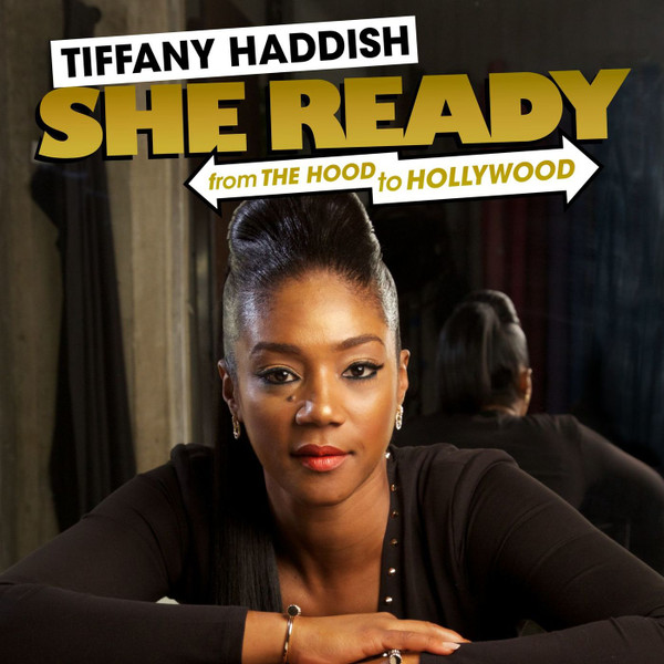 She Ready: From The Hood To Hollywood