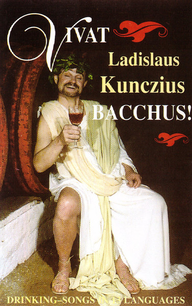 Vivat Bacchus! Drinking-Songs In 13 Languages