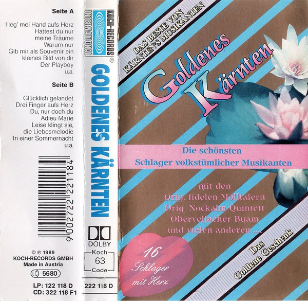 Goldenes Kärnten - Die Schönsten Schlager Volkstümlicher Musikanten