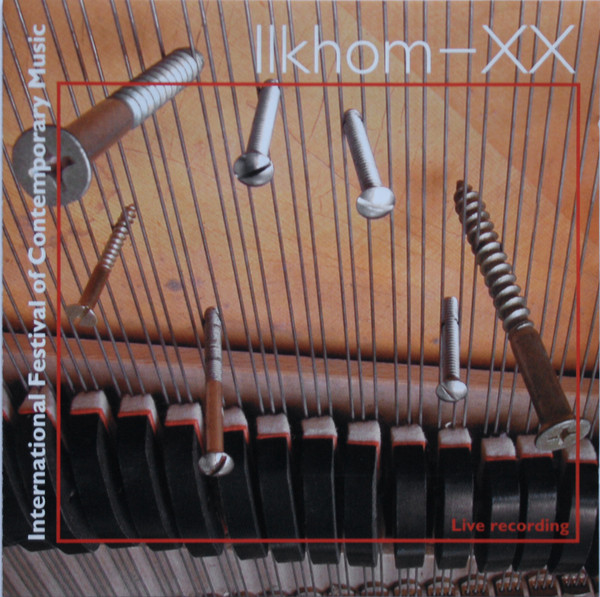 International Festival Of Contemporary Music - Selected Performances (1996-2001)