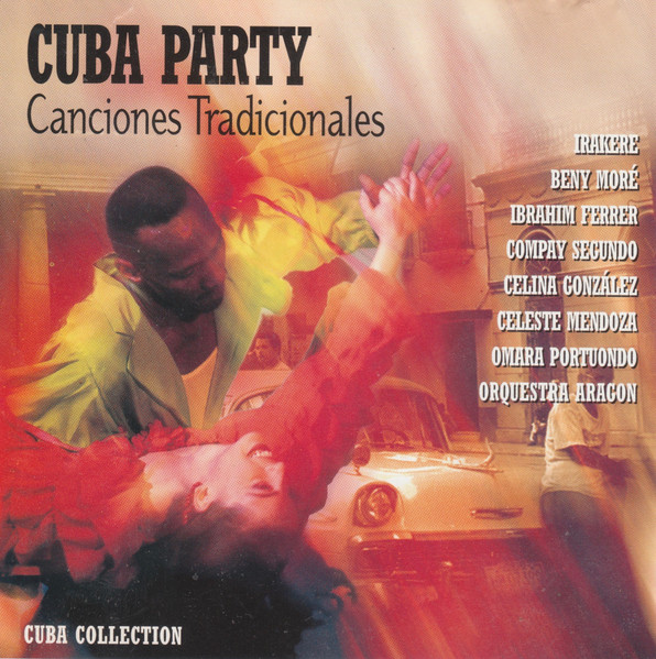 Cuba Party - Canciones Tradicionales