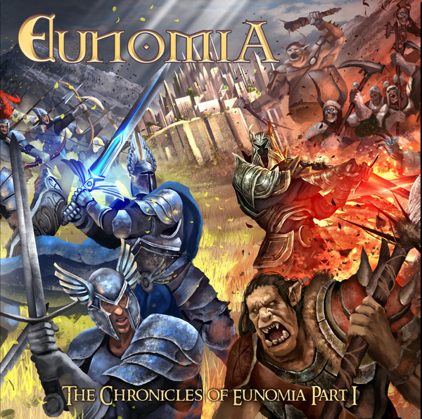 The Chronicles Of Eunomia Part I