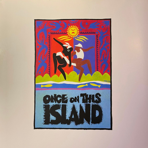Once On This Island (Original Broadway Cast Recording)