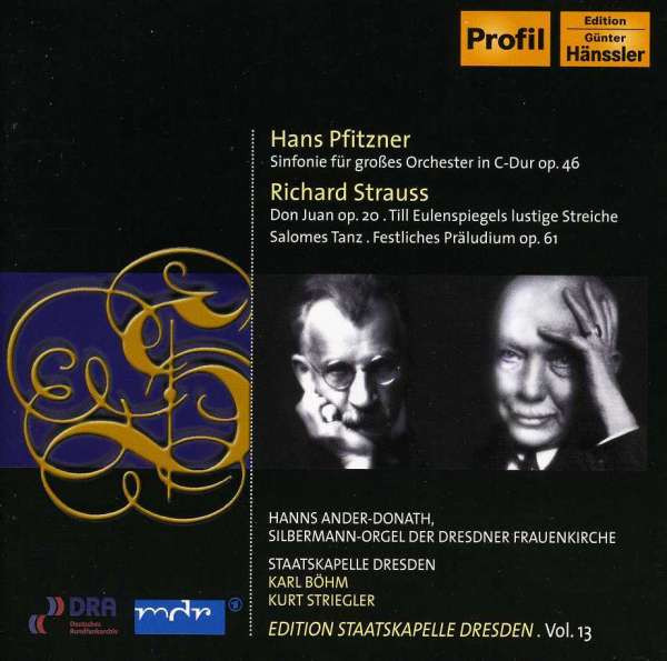 Pfitzner: Sinfonie Für Großes Orchester In C-Dur Op. 46 / Strauss: Don Juan Op. 20 / Till Eulenspiegels Lustige Streiche / Salomes Tanz / Festliches Präludium Op. 61