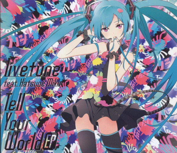 Tell Your World EP