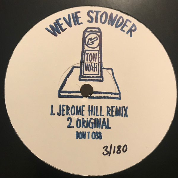Ton Wah (Jerome Hill Remix & Original)