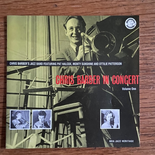 Chris Barber In Concert Volume One