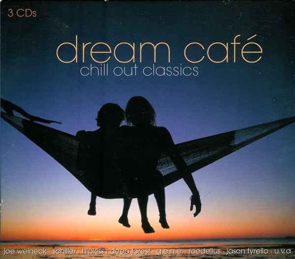Dream Café (Chill Out Classics)