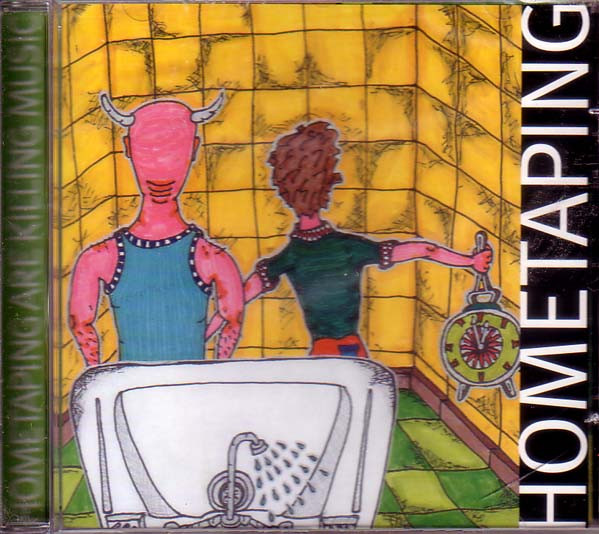 Hometaping Are Killing Music