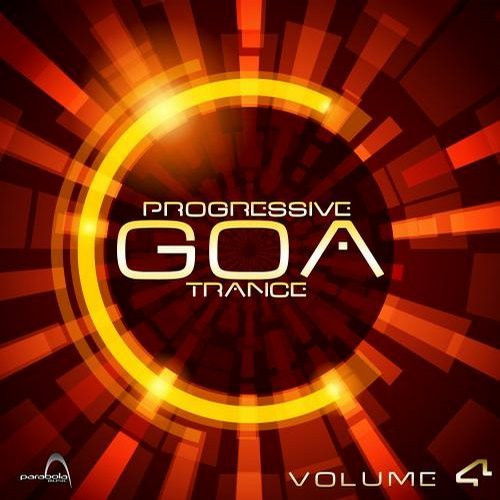 Progressive Goa Trance Volume 4