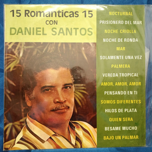 15 Romanticas Con Daniel Santos