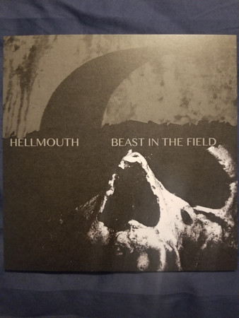 Hellmouth Beast In The Field/Split