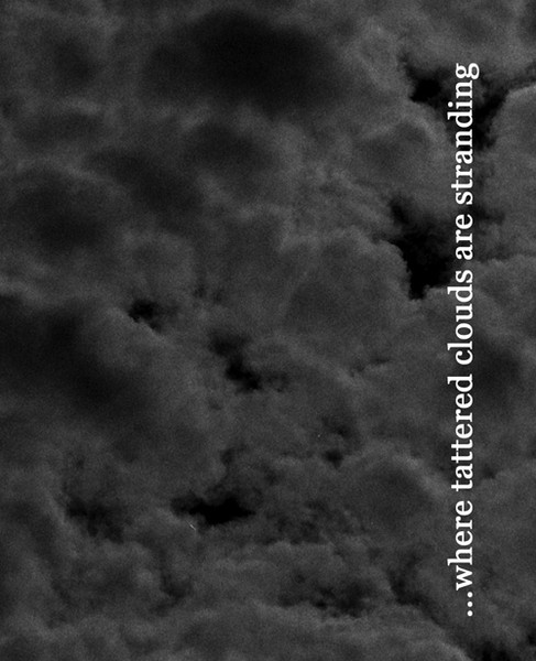 ...Where Tattered Clouds Are Stranding