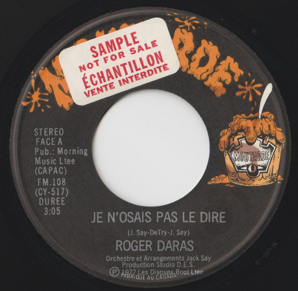 Je N'osais Pas Le Dire / Tu Peux T'en Aller