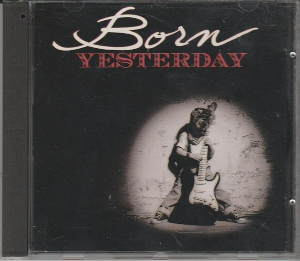 Born Yesterday