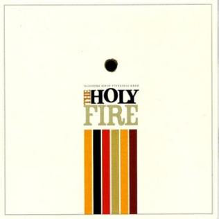 The Holy Fire