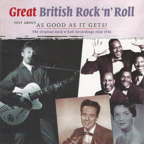 Great British Rock 'n' Roll - The Original Rock 'n' Roll Recordings 1948-1956