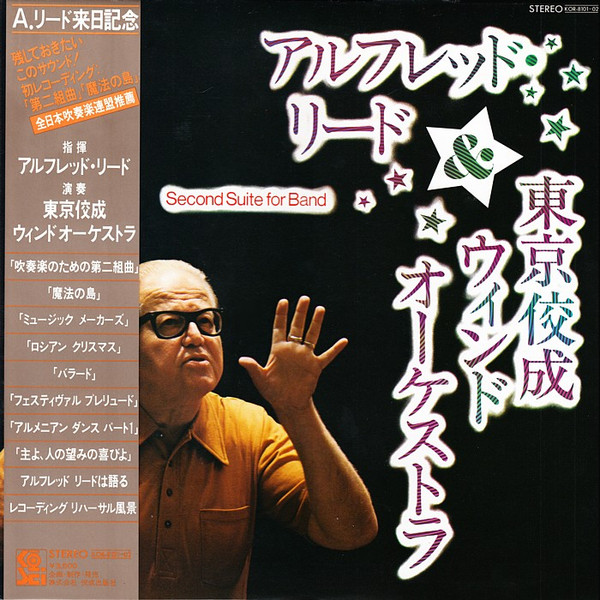 Alfred Reed & Tokyo Kosei Wind Orchestra