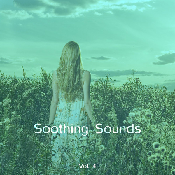Soothing Sounds Vol. 4